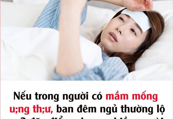 Nếu trong người có mầm mống u;ng th;ư, ban đêm ngủ thường lộ ra 3 đặc điểm nhưng nhiều người chủ quan