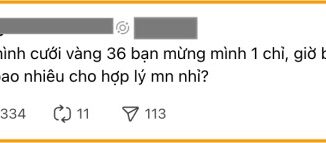 Lúc em cưới, bạn thân mừng 1 chỉ vàng, giá vàng khi đó là 3 triệu 6, giờ vàng lên 8,5 triệu thì bạn mới cưới chồng: Em nên mua 1 chỉ mừng lại hay làm phong bì 4 triệu cho hợp lý?