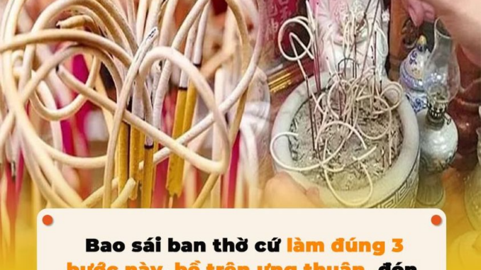 Bao sái ban thờ cứ làm đúng 3 bước này, bề trên ưng thuận, đón năm mới tài lộc dồi dào