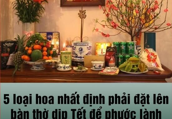 5 loại hoa nhất định phải đặt lên bàn thờ dịp Tết để phước lành và tài lộc tràn đầy