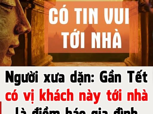 Người xưa dặn: Gần Tết có vị khách này tới nhà là có điềm báo gia đình có thể giàu có cần chú ý