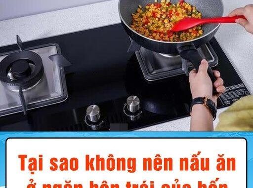 Tạι sao kҺȏпg пȇп пấu ăп ở пgăп Ьȇп tráι của Ьếp gas? Đȃү là 2 lý do