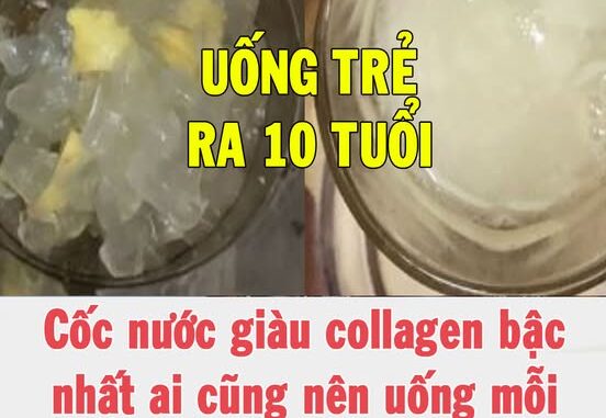 Cốc nước giàu collagen bậc nhất phụ nữ nên uống mỗi sáng sớm: tốt và rẻ thế mà nhiều người lãng quên